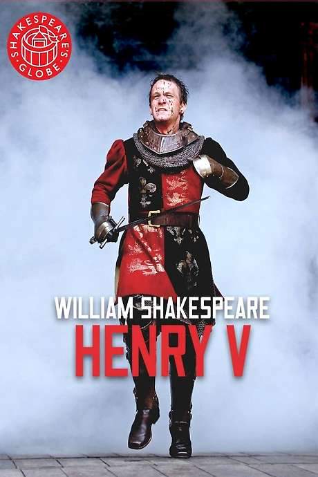 Henry V - Live at Shakespeare’s Globe